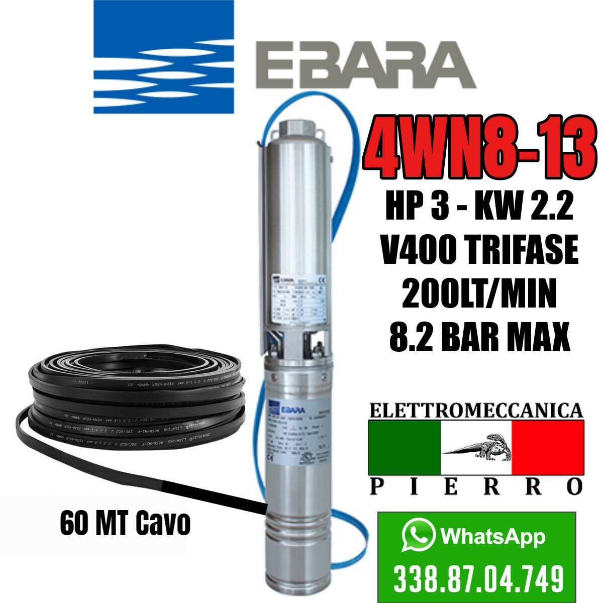 CORPO / POMPA SOMMERSA PER POZZI EBARA 4WN8-13 HP3 200LITRI MINUTO 8.2 BAR MAX - Foto 23 di 26