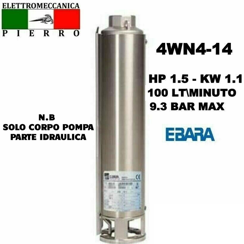 POMPA SOMMERSA EBARA 4WN4-14 HP1.5 100LT/MIN 9.3BAR MAX 4GS11 LOWARA COMPATIBILE - Foto 74 di 76