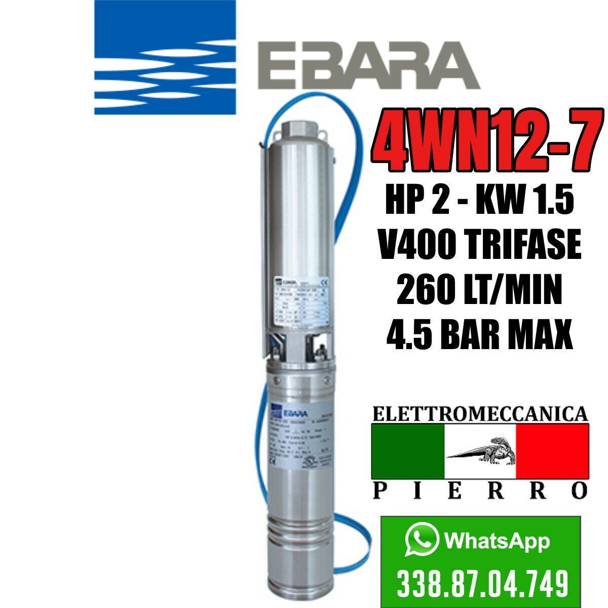 CORPO POMPA SOMMERSA PER POZZI  4WN12-7 HP2 260 LITRI MINUTO 4.5 BAR MAX