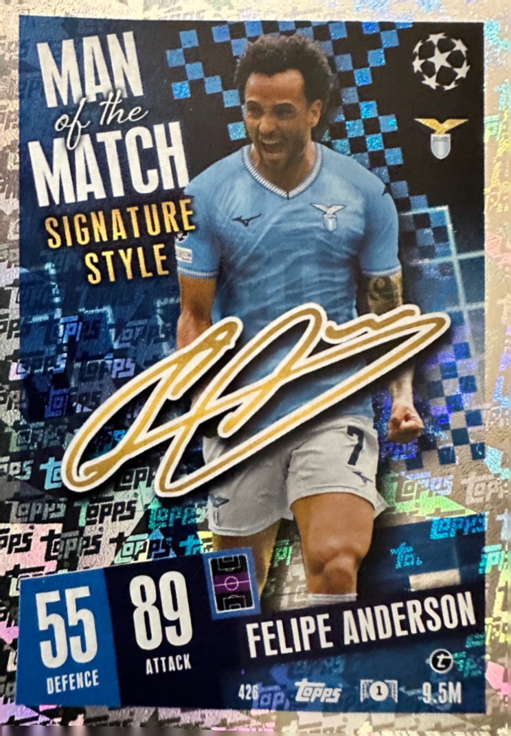 N.426  Felipe Anderon SS Lazio Man of the Match Signature Style - Card Match Attax 2023/24 Topps