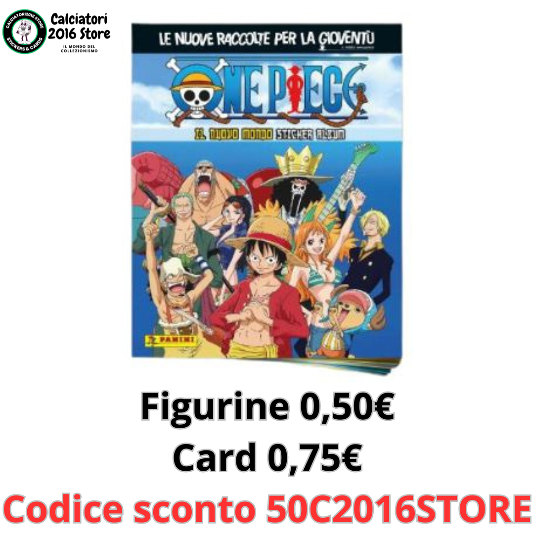 One Piece Il Nuovo Mondo 2023 Panini Figurina 0,50€ codice sconto 50C2016STORE